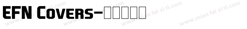 EFN Covers字体转换